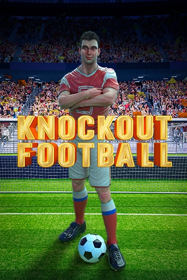 Демо игра Knockout Football играть на официальном сайте Joy Casino